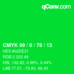 Color code: CMYK 99 / 0 / 78 / 13 | qconv.com