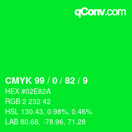 カラーコード: CMYK 99 / 0 / 82 / 9 | qconv.com