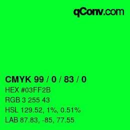 颜色代码: CMYK 99 / 0 / 83 / 0 | qconv.com