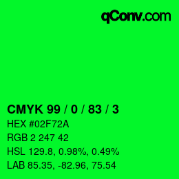 颜色代码: CMYK 99 / 0 / 83 / 3 | qconv.com