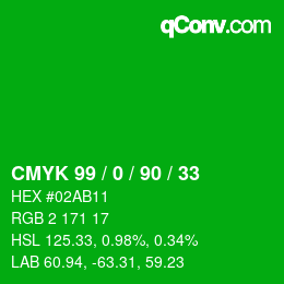 Color code: CMYK 99 / 0 / 90 / 33 | qconv.com