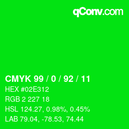 カラーコード: CMYK 99 / 0 / 92 / 11 | qconv.com