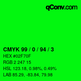 Color code: CMYK 99 / 0 / 94 / 3 | qconv.com