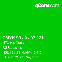 颜色代码: CMYK 99 / 0 / 97 / 21 | qconv.com