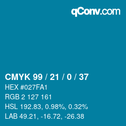 カラーコード: CMYK 99 / 21 / 0 / 37 | qconv.com