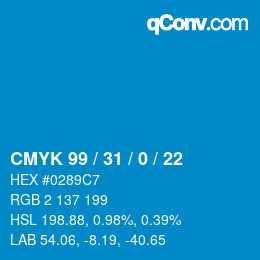 カラーコード: CMYK 99 / 31 / 0 / 22 | qconv.com