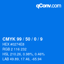 Color code: CMYK 99 / 50 / 0 / 9 | qconv.com