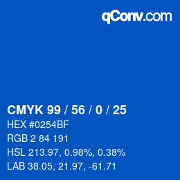 カラーコード: CMYK 99 / 56 / 0 / 25 | qconv.com