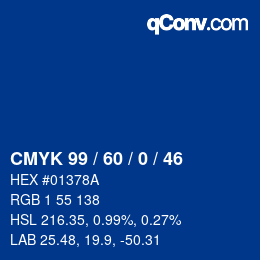 カラーコード: CMYK 99 / 60 / 0 / 46 | qconv.com
