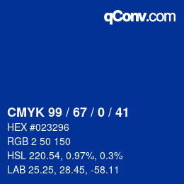 Color code: CMYK 99 / 67 / 0 / 41 | qconv.com