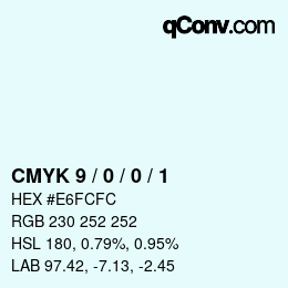 Color code: CMYK 9 / 0 / 0 / 1 | qconv.com