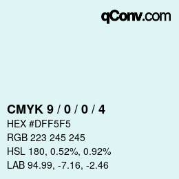 カラーコード: CMYK 9 / 0 / 0 / 4 | qconv.com