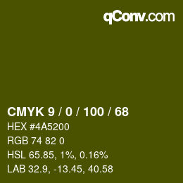 Color code: CMYK 9 / 0 / 100 / 68 | qconv.com