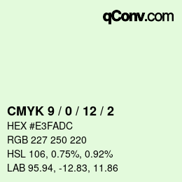 Color code: CMYK 9 / 0 / 12 / 2 | qconv.com