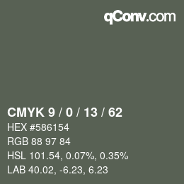 カラーコード: CMYK 9 / 0 / 13 / 62 | qconv.com