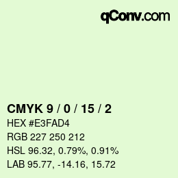カラーコード: CMYK 9 / 0 / 15 / 2 | qconv.com
