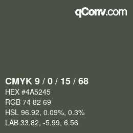 Color code: CMYK 9 / 0 / 15 / 68 | qconv.com