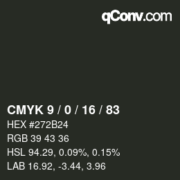 カラーコード: CMYK 9 / 0 / 16 / 83 | qconv.com