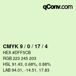カラーコード: CMYK 9 / 0 / 17 / 4 | qconv.com