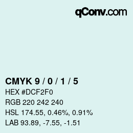 カラーコード: CMYK 9 / 0 / 1 / 5 | qconv.com