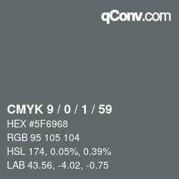 カラーコード: CMYK 9 / 0 / 1 / 59 | qconv.com