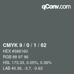カラーコード: CMYK 9 / 0 / 1 / 62 | qconv.com