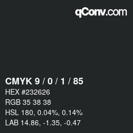 Color code: CMYK 9 / 0 / 1 / 85 | qconv.com