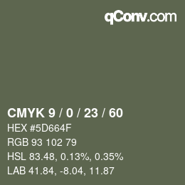 カラーコード: CMYK 9 / 0 / 23 / 60 | qconv.com