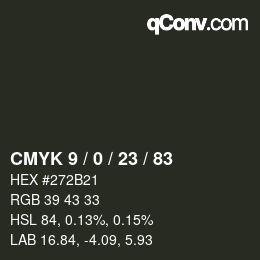 Color code: CMYK 9 / 0 / 23 / 83 | qconv.com