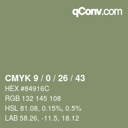 カラーコード: CMYK 9 / 0 / 26 / 43 | qconv.com