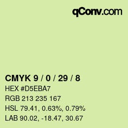 カラーコード: CMYK 9 / 0 / 29 / 8 | qconv.com
