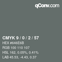 Color code: CMYK 9 / 0 / 2 / 57 | qconv.com