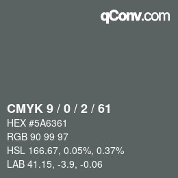 カラーコード: CMYK 9 / 0 / 2 / 61 | qconv.com