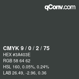 Color code: CMYK 9 / 0 / 2 / 75 | qconv.com