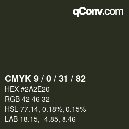 カラーコード: CMYK 9 / 0 / 31 / 82 | qconv.com