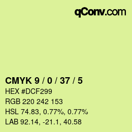 カラーコード: CMYK 9 / 0 / 37 / 5 | qconv.com