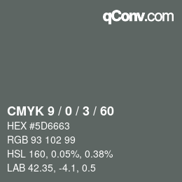 Color code: CMYK 9 / 0 / 3 / 60 | qconv.com