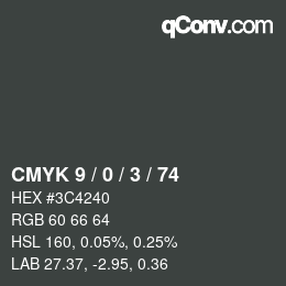 Color code: CMYK 9 / 0 / 3 / 74 | qconv.com