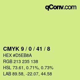 カラーコード: CMYK 9 / 0 / 41 / 8 | qconv.com