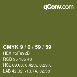 カラーコード: CMYK 9 / 0 / 59 / 59 | qconv.com
