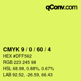 カラーコード: CMYK 9 / 0 / 60 / 4 | qconv.com