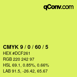 カラーコード: CMYK 9 / 0 / 60 / 5 | qconv.com