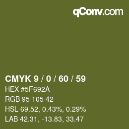 カラーコード: CMYK 9 / 0 / 60 / 59 | qconv.com
