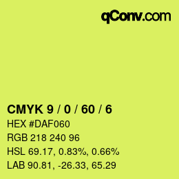 カラーコード: CMYK 9 / 0 / 60 / 6 | qconv.com