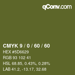 カラーコード: CMYK 9 / 0 / 60 / 60 | qconv.com
