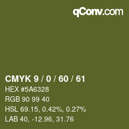 颜色代码: CMYK 9 / 0 / 60 / 61 | qconv.com
