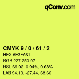 カラーコード: CMYK 9 / 0 / 61 / 2 | qconv.com