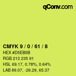 カラーコード: CMYK 9 / 0 / 61 / 8 | qconv.com