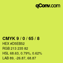 カラーコード: CMYK 9 / 0 / 65 / 8 | qconv.com
