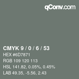 Color code: CMYK 9 / 0 / 6 / 53 | qconv.com